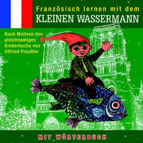 Otfried Preussler - Kleine Wassermann,Französisch Lernen mit dem - Preis vom 08.10.2026 07:26:42 h