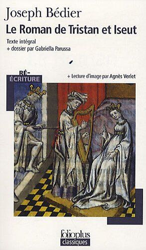 Joseph Bédier - Le roman de Tristan et Iseut - Preis vom 05.10.2026 03:47:11 h