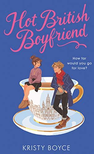 Kristy Boyce - Hot British Boyfriend - Preis vom 13.10.2026 11:25:28 h