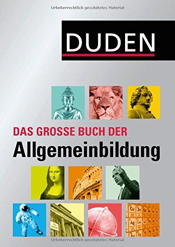 Dudenredaktion - Duden - Das große Buch der Allgemeinbildung (Duden Allgemeinbildung) - Preis vom 09.10.2026 07:28:09 h