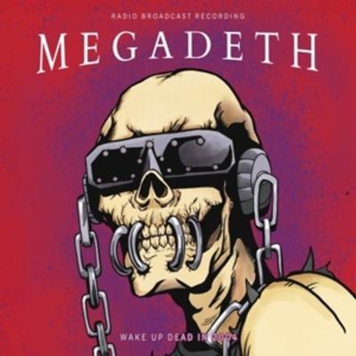 Wake Up Dead In 2004/Radio Broadcast (12 Vin - Megadeth, Vinyl