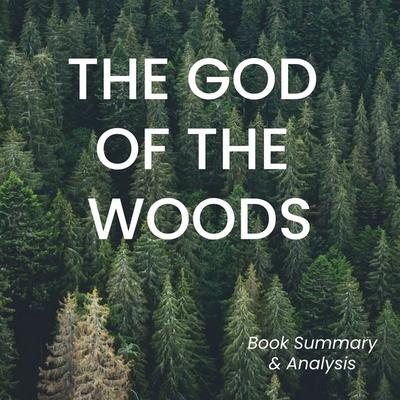 The God of the Woods - Briefly Summaries, Audio, 9798347872589
