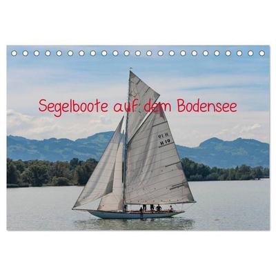 Segelboote auf dem Bodensee (Tischkalender 2027 DIN A5 quer), CALVENDO Monatskalender
