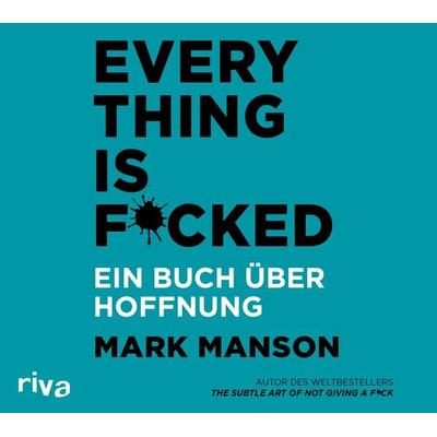 Everything is Fucked - Mark Manson, CD, 9783748400714