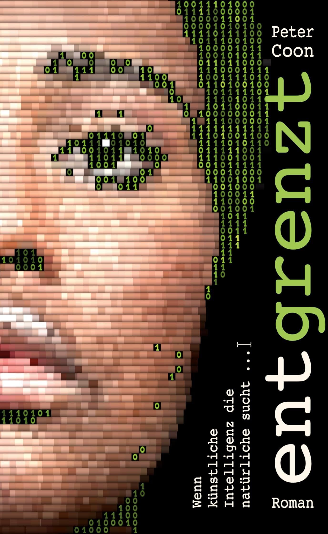 Peter Coon - Entgrenzt: Wenn künstliche Intelligenz die natürliche sucht - Preis vom 30.09.2026 22:30:23 h