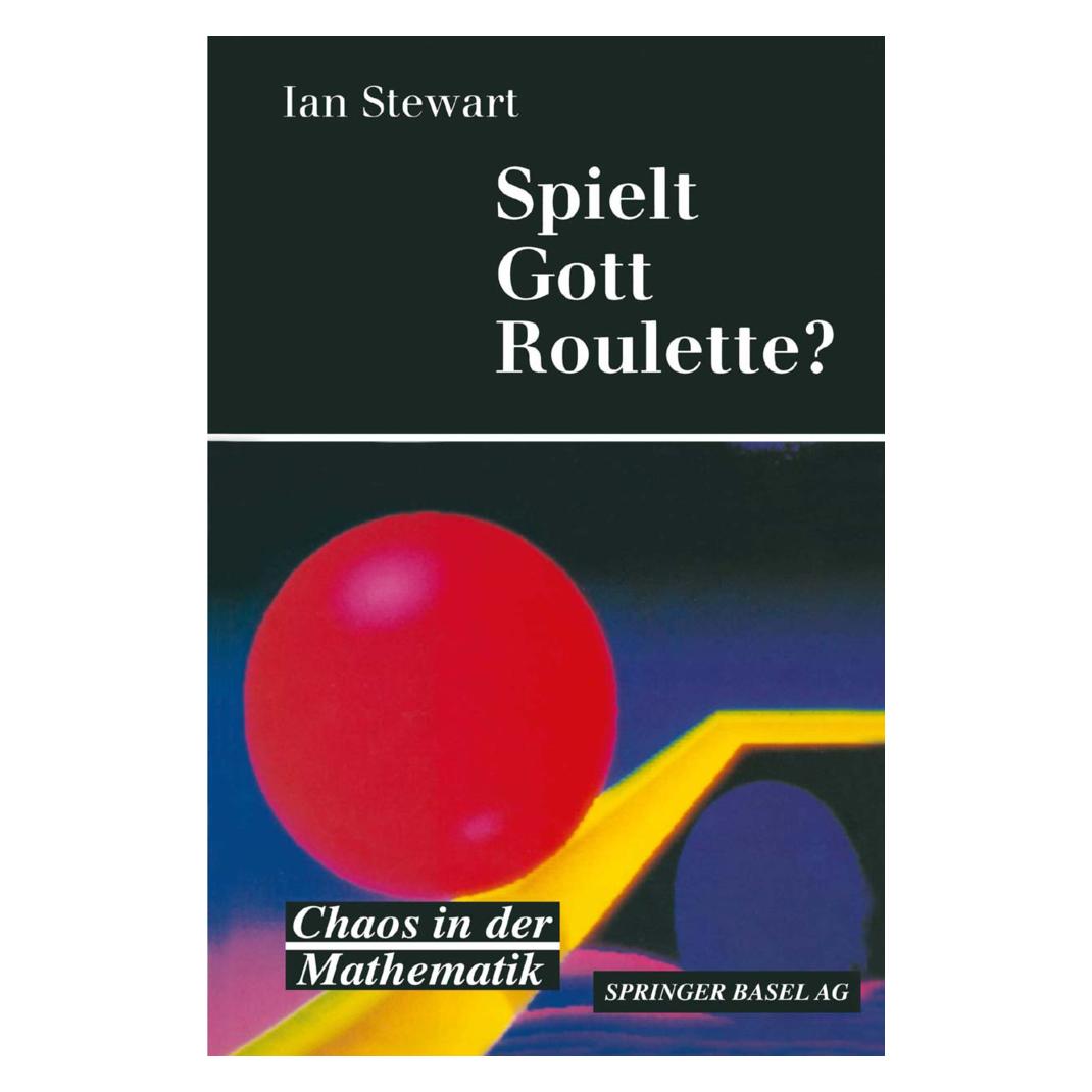 Birkhäuser Spielt Gott Roulette? (Deutsch, Softcover, Ian Stewart) (55564200)