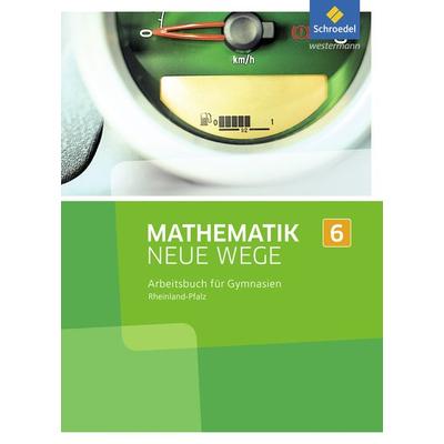 Mathematik Neue Wege SI 6. Arbeitsbuch. Rheinland-Pfalz, Gebundene Ausgabe von Armin Baeger,Miriam Dolic,Aloisius Goerg,Martin Zacharias,Johanna