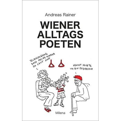 Alltagspoeten 3, Gebundene Ausgabe von Andreas Rainer, Milena, 978-3-903460-66-9