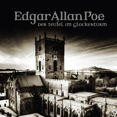 Folge 36: Teufel im Glockenturm - Edgar Allan Poe, Audio, 9783785740699