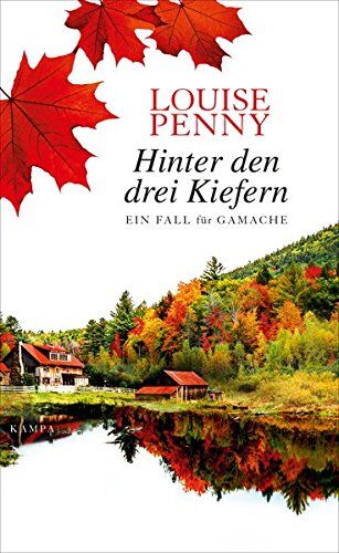 Louise Penny - Hinter den drei Kiefern: Ein Fall für Gamache - Preis vom 11.10.2026 03:10:56 h