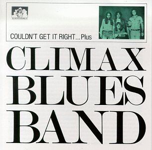 Climax Blues Band - Couldn'T Get It Right - Preis vom 30.09.2026 22:30:23 h