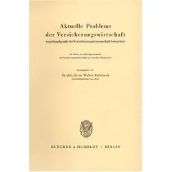 Aktuelle Probleme der Versicherungswirtschaft, Fachbücher