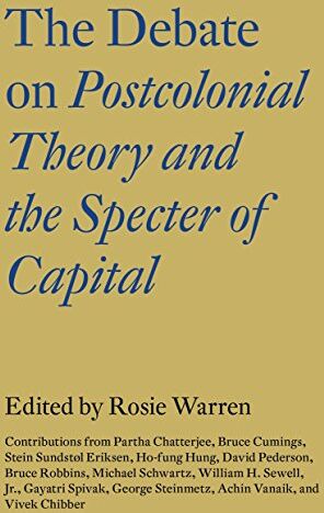 Vivek Chibber - The Debate on Postcolonial Theory and the Specter of Capital - Preis vom 14.10.2026 23:07:16 h