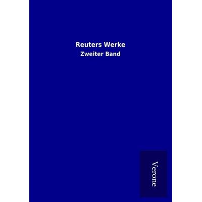 Reuters Werke, Gebundene Ausgabe von , BoD - Books on Demand