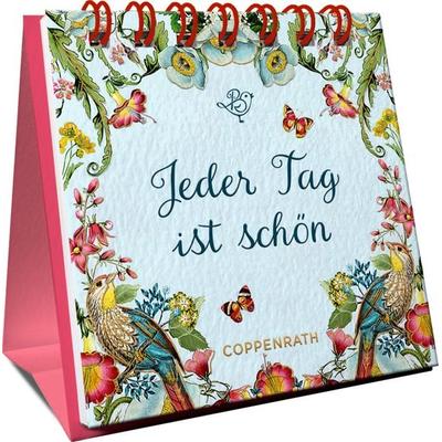 Jeder Tag ist schön, Gebundene Ausgabe von Barbara Behr, Coppenrath, 978-3-649-64464-4