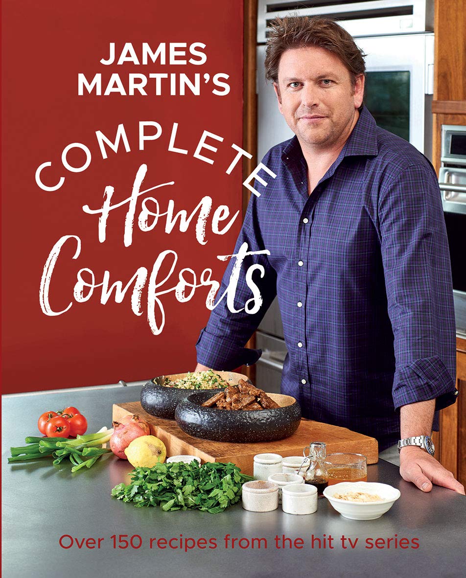 Quadrille Complete Home Comforts by James Martin - Over 150 Comfort-Food Classics - Hardback Cookbook