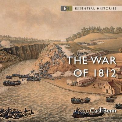 The War of 1812 - Carl Benn, Audio, 9781472858573