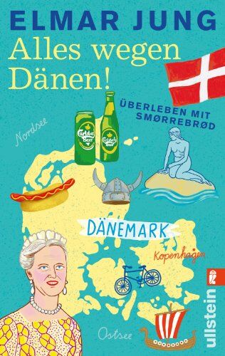 Elmar Jung - Alles wegen Dänen!: Überleben mit Smørrebrød - Preis vom 09.10.2026 07:28:09 h