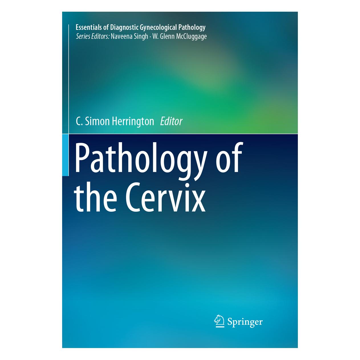 Springer Pathology of the Cervix (Englisch, Softcover, C. Simon Herrington) (56053035)