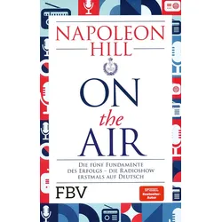 Napoleon Hill on the Air