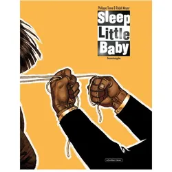 Sleep little Baby, Belletristik von Philippe Meyer Tome, Philippe Tome Vandevelde