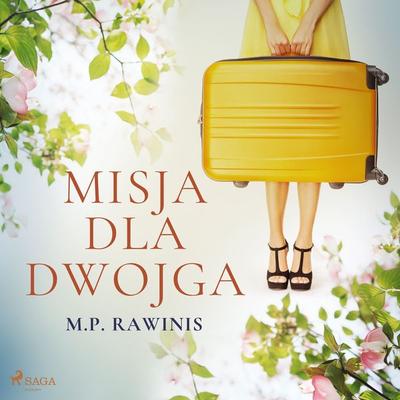Misja dla dwojga - Marian Piotr Rawinis, Audio, 9788726596045