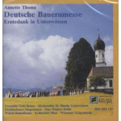 Deutsche Bauernmesse, 1 Audio-CD - Annette Thoma, CD, 9790201722016