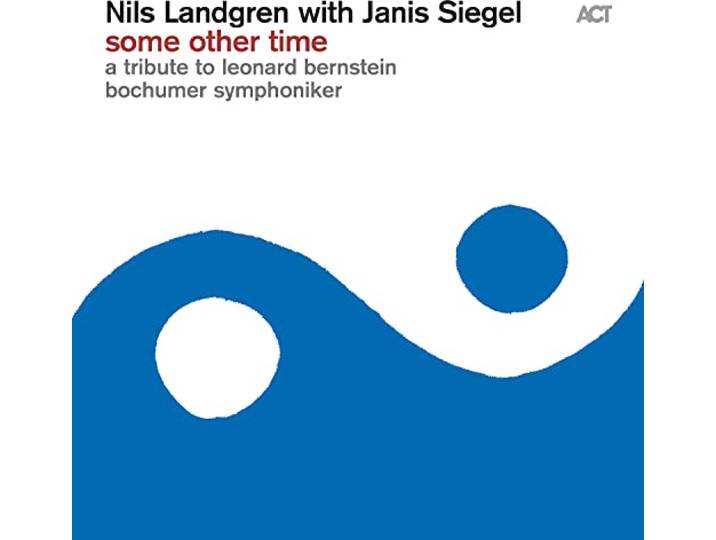 Some Other Time-A Tribute To Leonard Bernstein