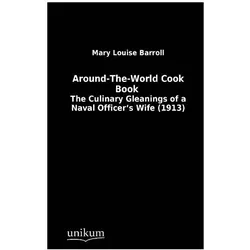 Around-The-World Cook Book, Ratgeber von Mary Louise Barroll, Mary L. Barroll