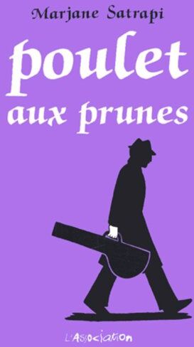 Marjane Satrapi - Poulet aux prunes - Preis vom 18.10.2026 19:22:15 h