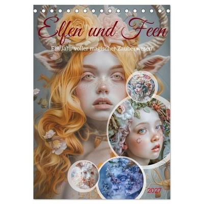 Elfen und Feen (Tischkalender 2027 DIN A5 hoch), CALVENDO Monatskalender