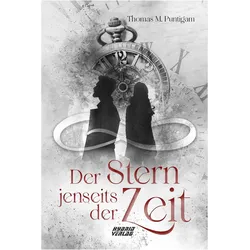 Der Stern jenseits der Zeit, Belletristik von Thomas Puntigam