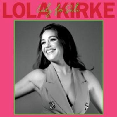 Kirke, L: Lady For Sale - Lola Kirke, CD
