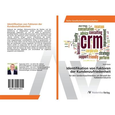 Identifikation von Faktoren der Kundenzufriedenheit, Taschenbuch von David Bader, AV Akademikerverlag, 978-3-330-51745-5