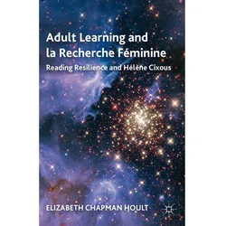 Adult Learning and la Recherche Féminine, Fachbücher von E. Hoult