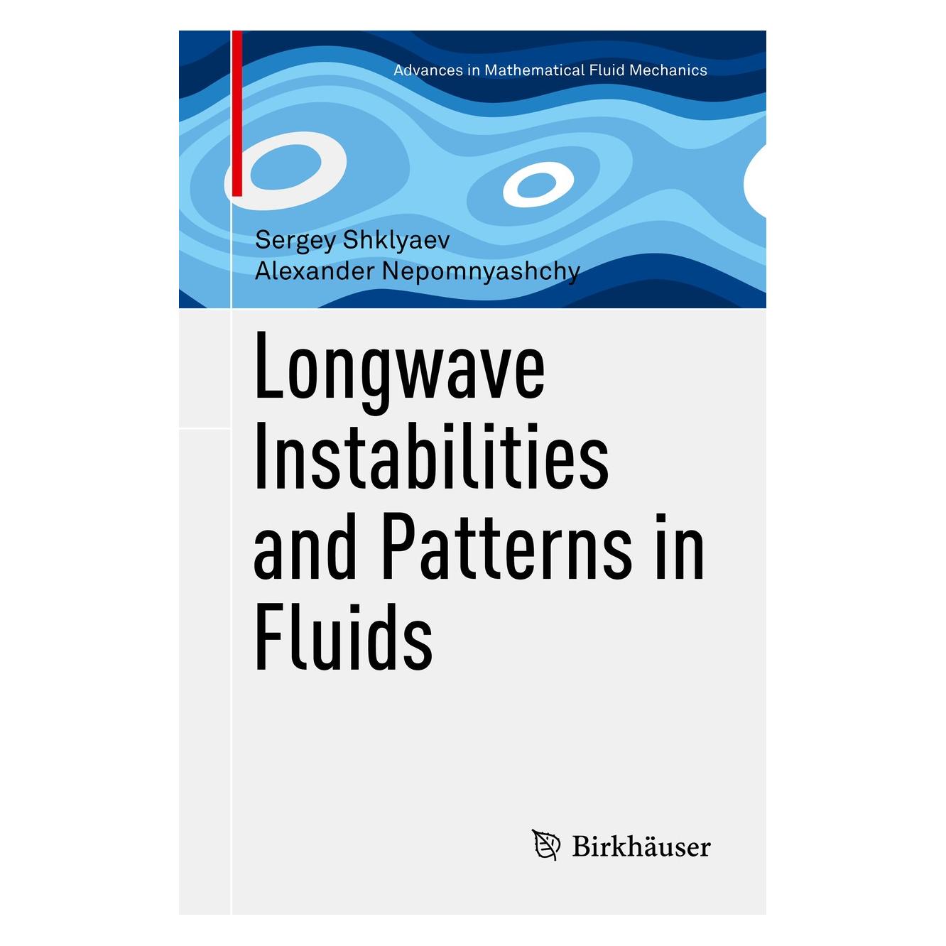 Springer Longwave Instabilities and Patterns in Fluids (Englisch, Hardcover, Sergey Shklyaev) (9781493975884)