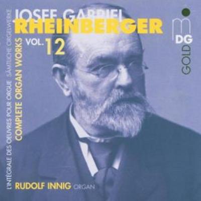 Orgelwerke Vol.12 - Rudolf Innig, CD