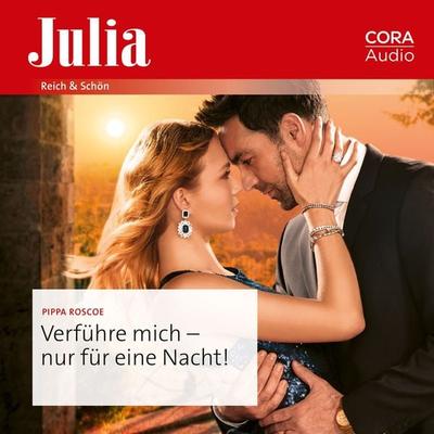Verführe mich – nur für eine Nacht! - Pippa Roscoe, Audio, 9783963692260
