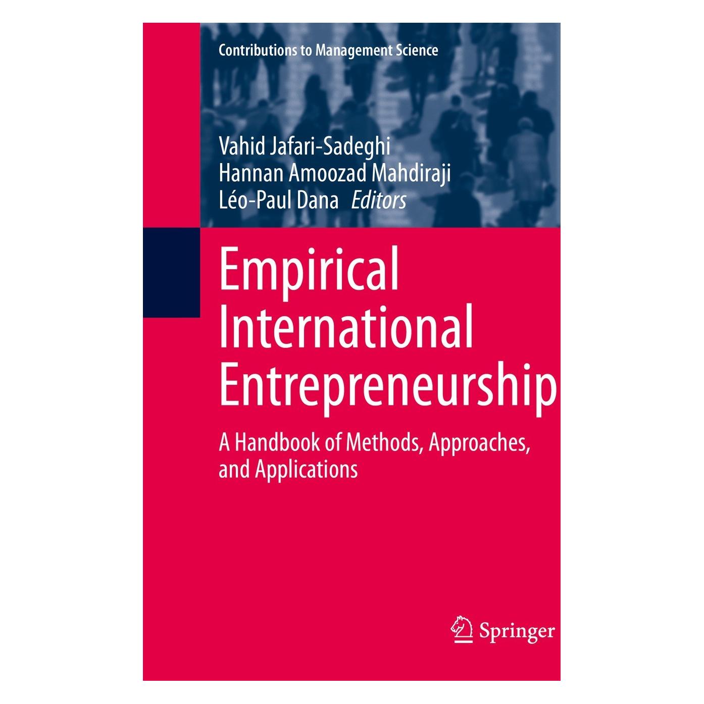 Springer Empirical International Entrepreneurship (Englisch, Hardcover, Hannan Amoozad Mahdiraji, Léo-Paul Dana, Vahid Jafari-Sadeghi) (9783030689711)