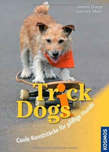 Simone Doepp - Trick Dogs: Coole Kunststücke für pfiffige Hunde - Preis vom 30.09.2026 22:30:23 h