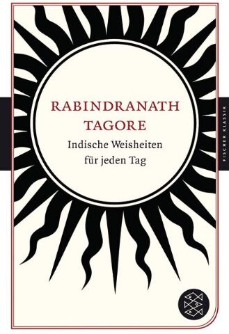 Rabindranath Tagore - Indische Weisheiten für jeden Tag - Preis vom 11.10.2026 03:10:56 h