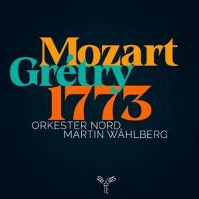 Mozart Gr'try 1773 - Martin Wahlberg Orkester Nord, CD