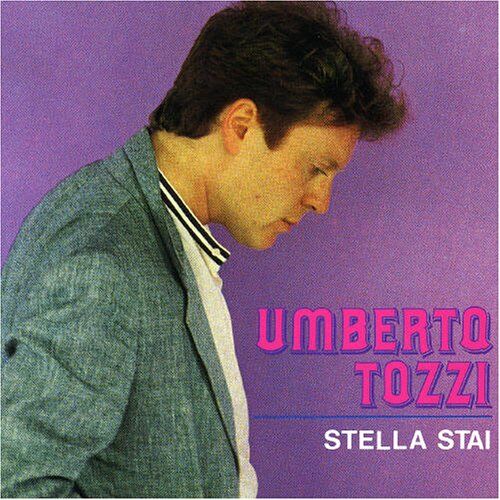 Umberto Tozzi - Stella Stai-Gloria - Preis vom 15.10.2026 23:06:25 h