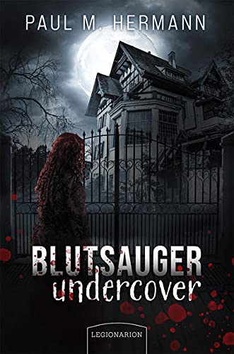 Hermann, Paul M. - Blutsauger undercover - Preis vom 09.10.2026 07:28:09 h
