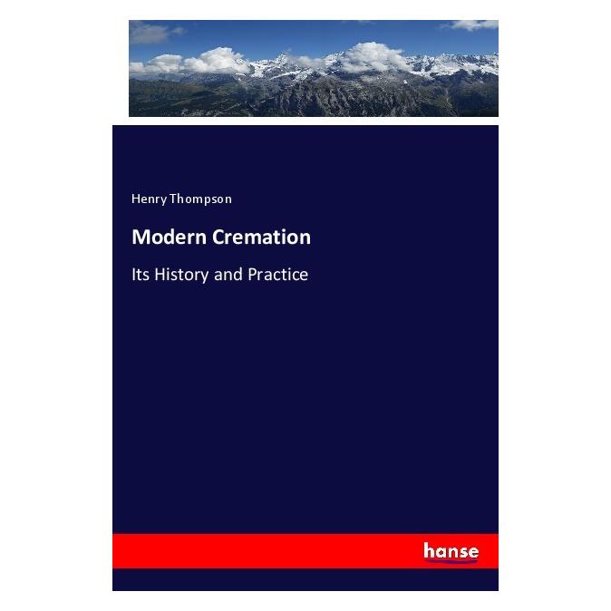 Hansebooks Modern Cremation (Englisch, Softcover, Henry Thompson) (56119383)