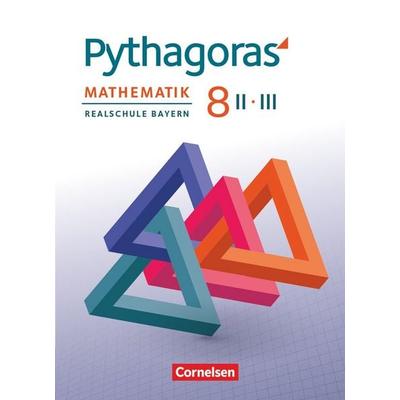 Pythagoras - Realschule Bayern - 8. Jahrgangsstufe (WPF II/III), Gebundene Ausgabe von Hannes Klein, Cornelsen Verlag, 978-3-06-041108-5