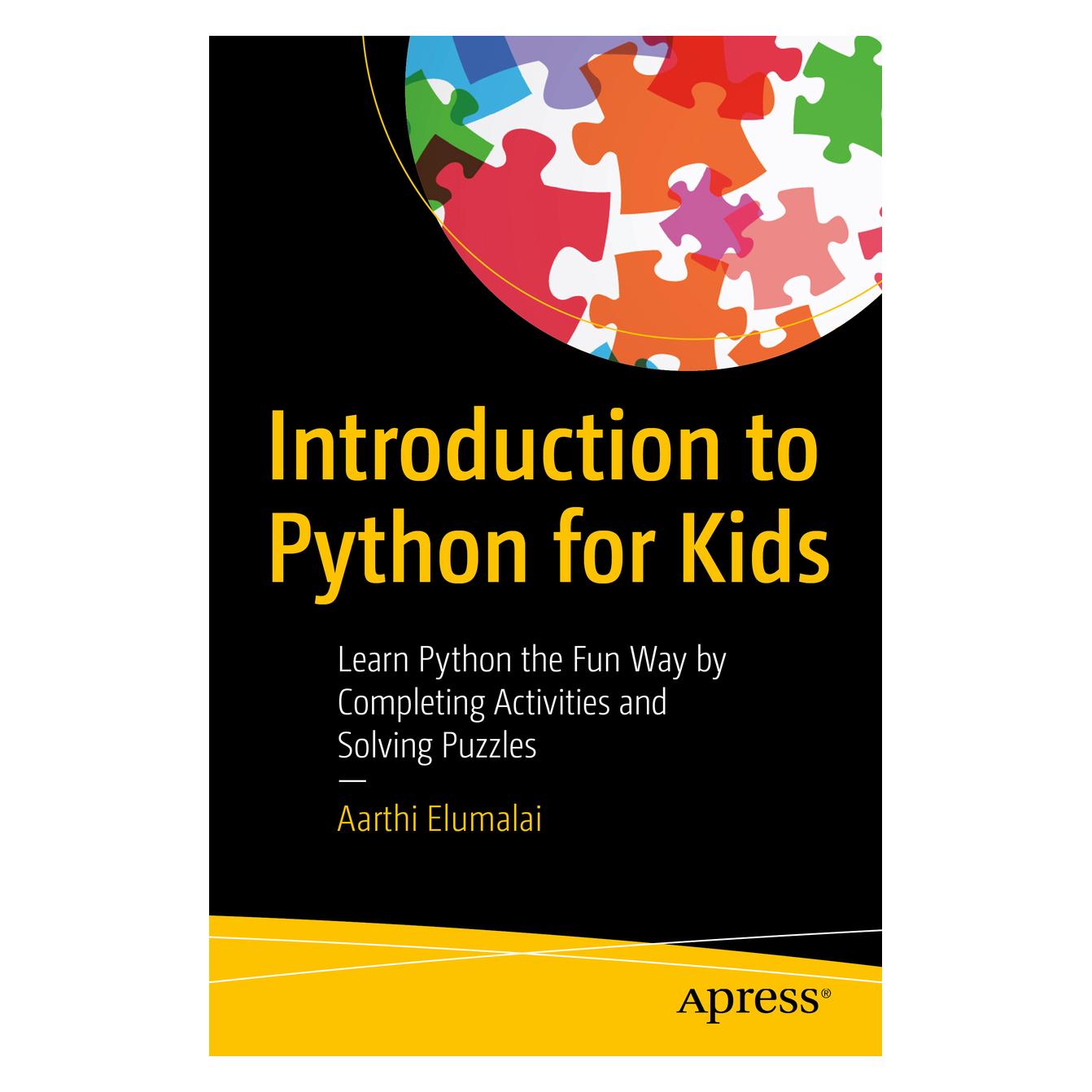 Springer Introduction to Python for Kids (Englisch, Softcover, Aarthi Elumalai) (45788945)