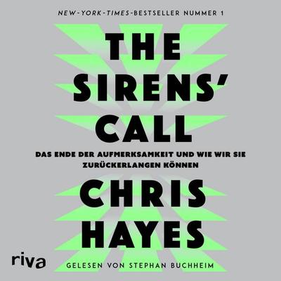 The Sirens' Call - Chris Hayes, Audio, 9783742304605