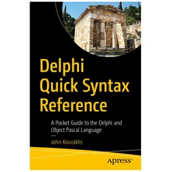 Delphi Quick Syntax Reference, Fachbücher von John Kouraklis