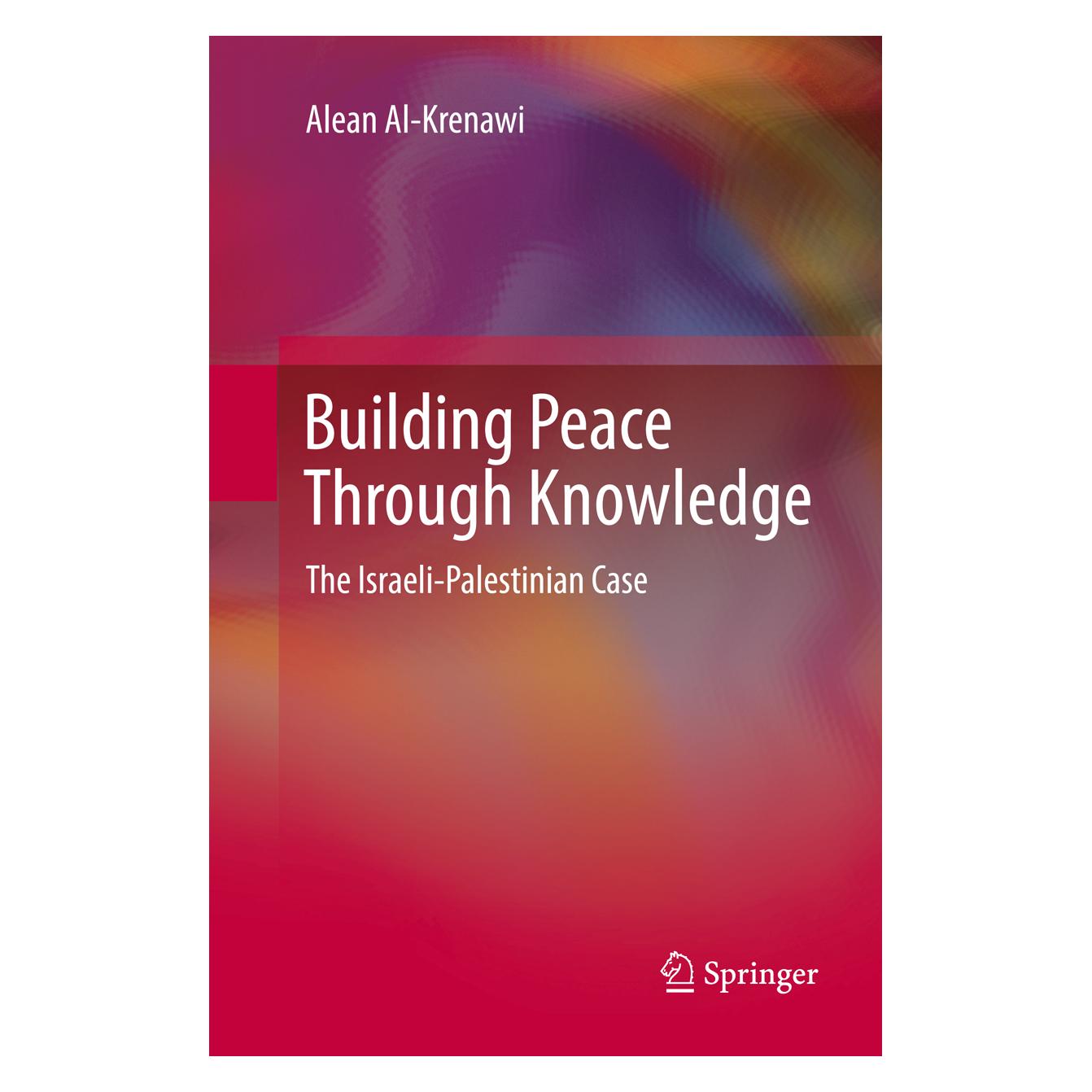 Springer Building Peace Through Knowledge (Englisch, Softcover, Alean Al-Krenawi) (56004894)